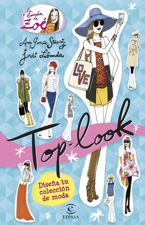 TOP LOOK | 9788467045130 | GARCÍA-SIÑERIZ, ANA/LABANDA BLANCO, JORDI | Llibreria L'Altell - Llibreria Online de Banyoles | Comprar llibres en català i castellà online - Llibreria de Girona