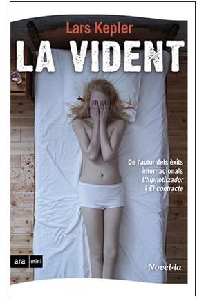 LA VIDENT (MINI) | 9788493967970 | LARS KEPLER | Llibreria L'Altell - Llibreria Online de Banyoles | Comprar llibres en català i castellà online - Llibreria de Girona