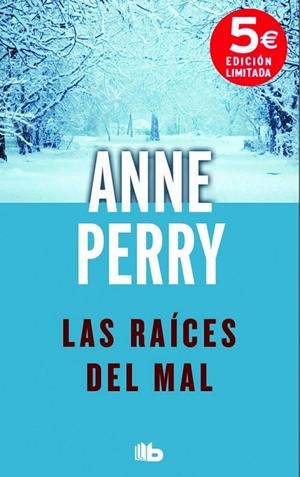 LAS RAÍCES DEL MAL | 9788490701058 | PERRY, ANNE | Llibreria Online de Banyoles | Comprar llibres en català i castellà online