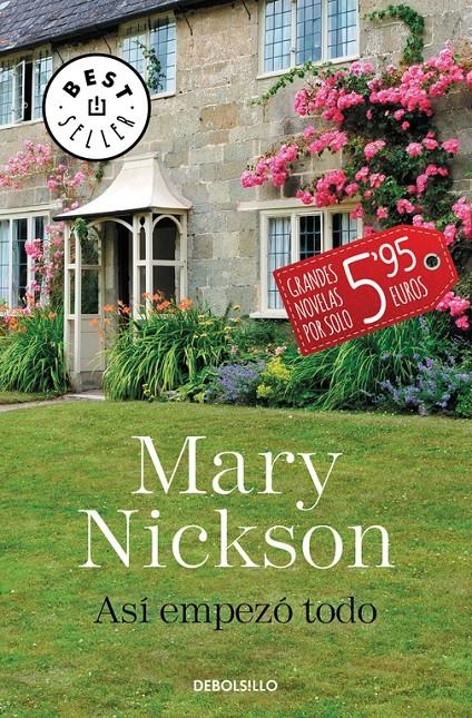 ASÍ EMPEZÓ TODO | 9788490627969 | NICKSON,MARY | Llibreria L'Altell - Llibreria Online de Banyoles | Comprar llibres en català i castellà online - Llibreria de Girona