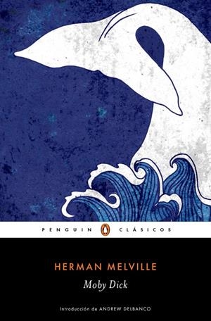 MOBY DICK | 9788491050209 | MELVILLE,HERMAN | Llibreria L'Altell - Llibreria Online de Banyoles | Comprar llibres en català i castellà online - Llibreria de Girona