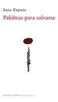 PALABRAS PARA SALVARSE | 9788494403279 | ZAPATA, SARA | Llibreria L'Altell - Llibreria Online de Banyoles | Comprar llibres en català i castellà online - Llibreria de Girona