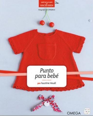 PUNTO PARA BEBÉ | 9788428216364 | HOUËL, FAUSTINE | Llibreria L'Altell - Llibreria Online de Banyoles | Comprar llibres en català i castellà online - Llibreria de Girona