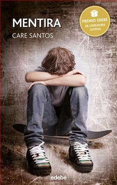MENTIRA | 9788468315775 | SANTOS, CARE | Llibreria L'Altell - Llibreria Online de Banyoles | Comprar llibres en català i castellà online - Llibreria de Girona