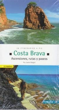 26 ITINERARIOS A PIE. COSTA BRAVA | 9788483214381 | FCO. JAVIER GREGORI | Llibreria Online de Banyoles | Comprar llibres en català i castellà online