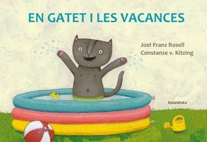 EN GATET I LES VACANCES | 9788484649557 | FRANZ ROSELL, JOEL | Llibreria L'Altell - Llibreria Online de Banyoles | Comprar llibres en català i castellà online - Llibreria de Girona