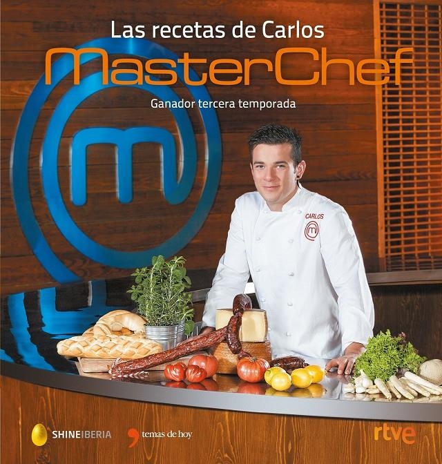 LAS RECETAS DE CARLOS. MASTERCHEF | 9788499985046 | SHINE/CR TVE | Llibreria L'Altell - Llibreria Online de Banyoles | Comprar llibres en català i castellà online - Llibreria de Girona