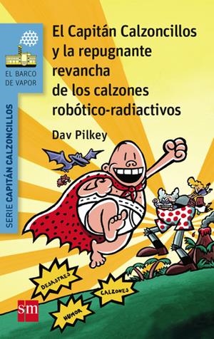 BVACC.14 EL CAP.CALZONCILLOS Y LA REPUGN | 9788467579956 | PILKEY, DAV | Llibreria L'Altell - Llibreria Online de Banyoles | Comprar llibres en català i castellà online - Llibreria de Girona