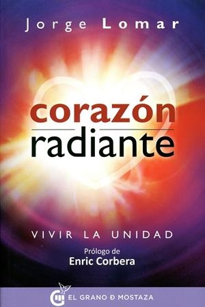 CORAZON RADIANTE | 9788494354984 | LOMAR, JORGE | Llibreria L'Altell - Llibreria Online de Banyoles | Comprar llibres en català i castellà online - Llibreria de Girona