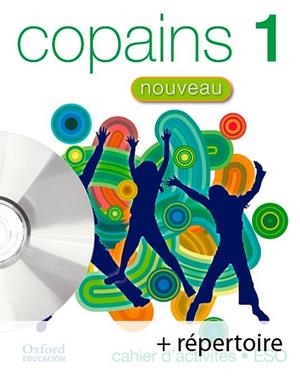 COPAINS NOUVEAU 1. PACK (CAHIER D'ACTIVITÉS + RÉPERTOIRE + MULTI-ROM) | 9788467335163 | ANNA LISE GORDON/DANIÈLE BOURDAIS/SONIA GARCÍA CALLEJO/SUE FINNIE | Llibreria L'Altell - Llibreria Online de Banyoles | Comprar llibres en català i castellà online - Llibreria de Girona