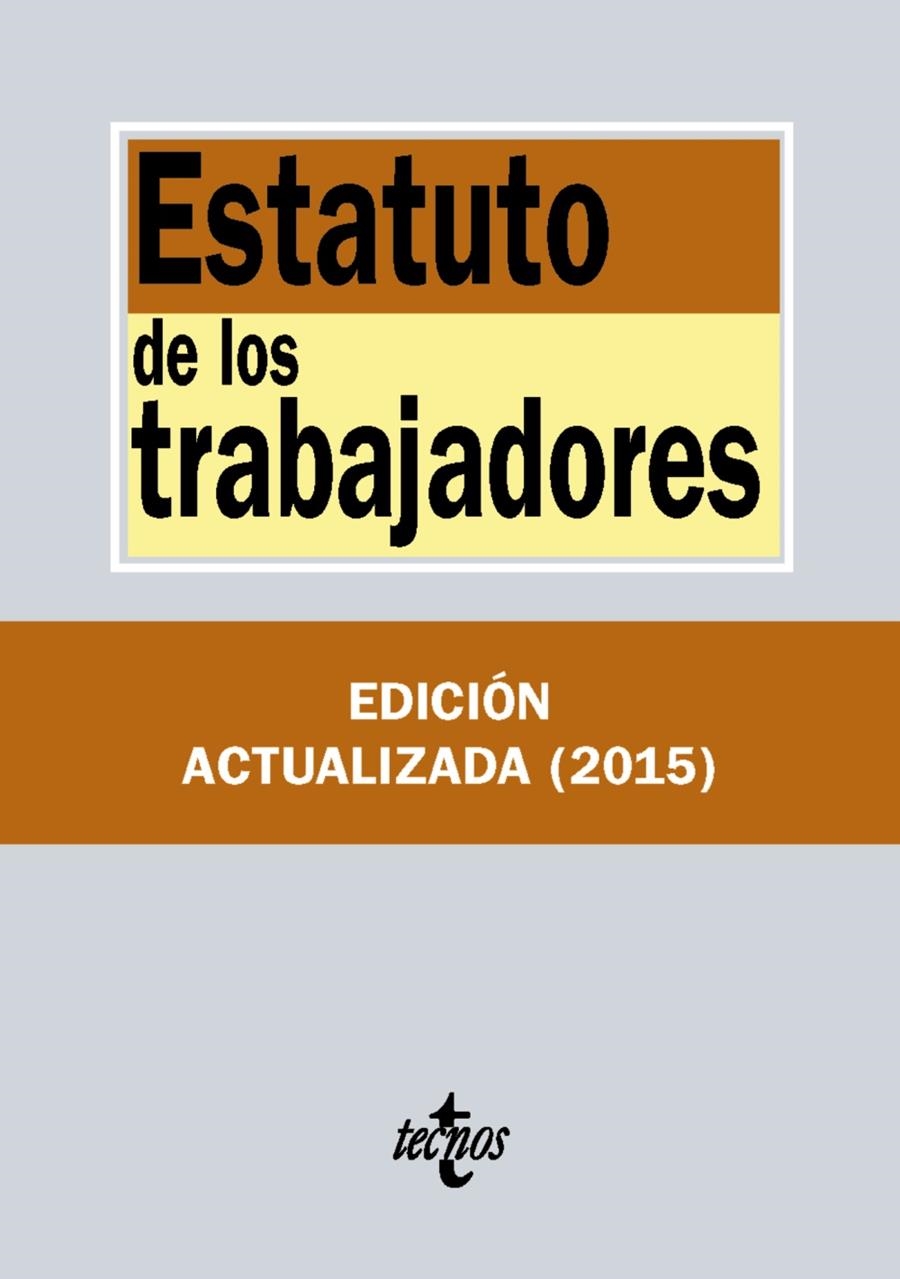ESTATUTO DE LOS TRABAJADORES | 9788430966158 | EDITORIAL TECNOS | Llibreria L'Altell - Llibreria Online de Banyoles | Comprar llibres en català i castellà online - Llibreria de Girona