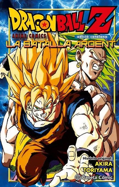 BATALLA ARDENT, LA | 9788416308965 | TORIYAMA, AKIRA | Llibreria L'Altell - Llibreria Online de Banyoles | Comprar llibres en català i castellà online - Llibreria de Girona