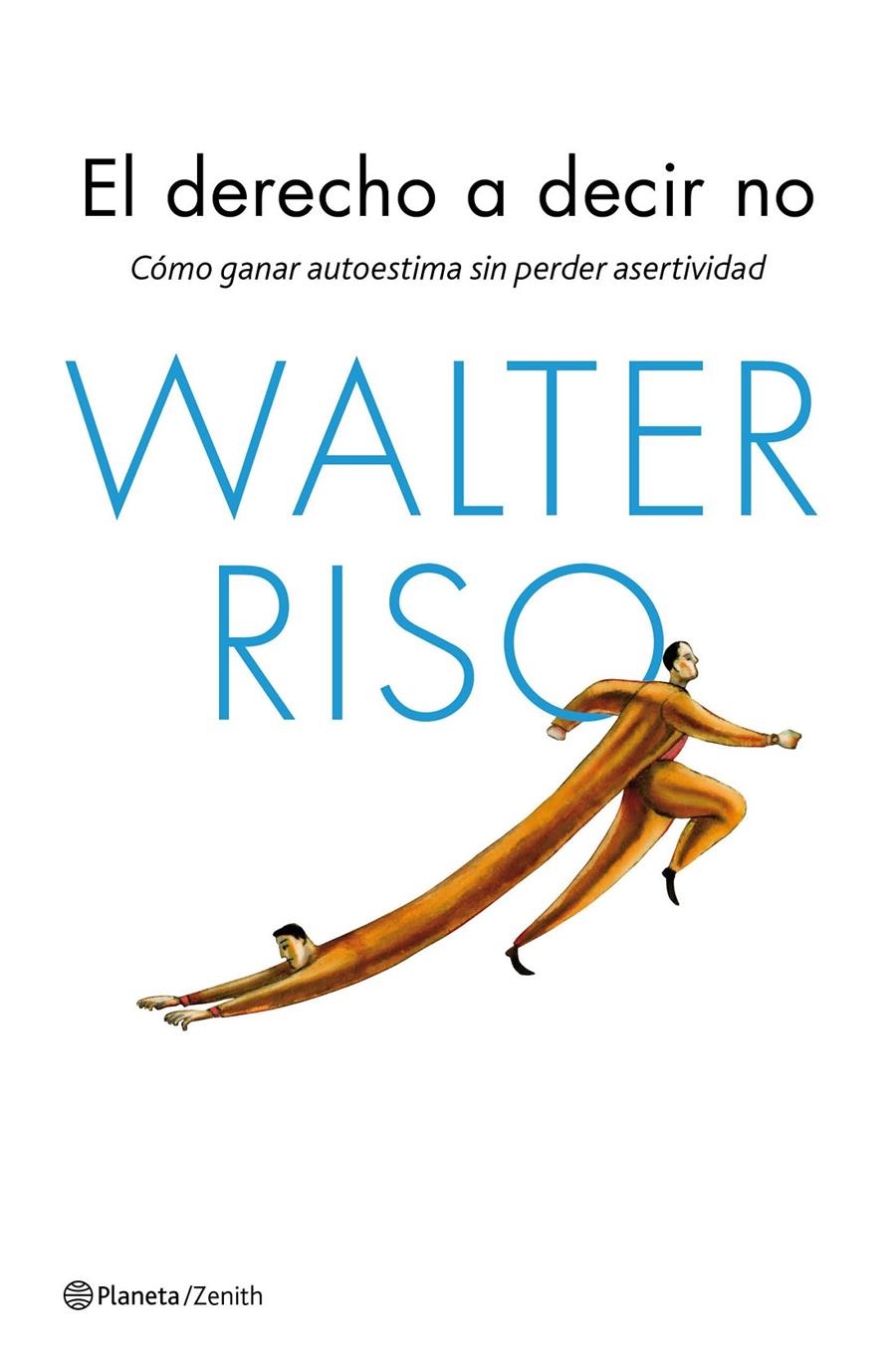 DERECHO A DECIR NO, EL | 9788408143666 | RISO, WALTER | Llibreria L'Altell - Llibreria Online de Banyoles | Comprar llibres en català i castellà online - Llibreria de Girona