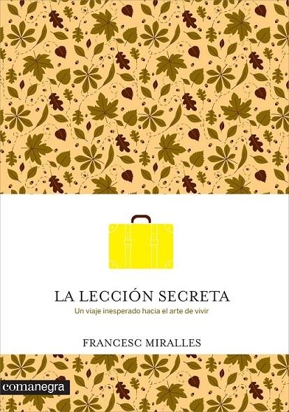 LA LECCIÓN SECRETA | 9788416033737 | MIRALLES I CONTIJOCH, FRANCESC | Llibreria L'Altell - Llibreria Online de Banyoles | Comprar llibres en català i castellà online - Llibreria de Girona