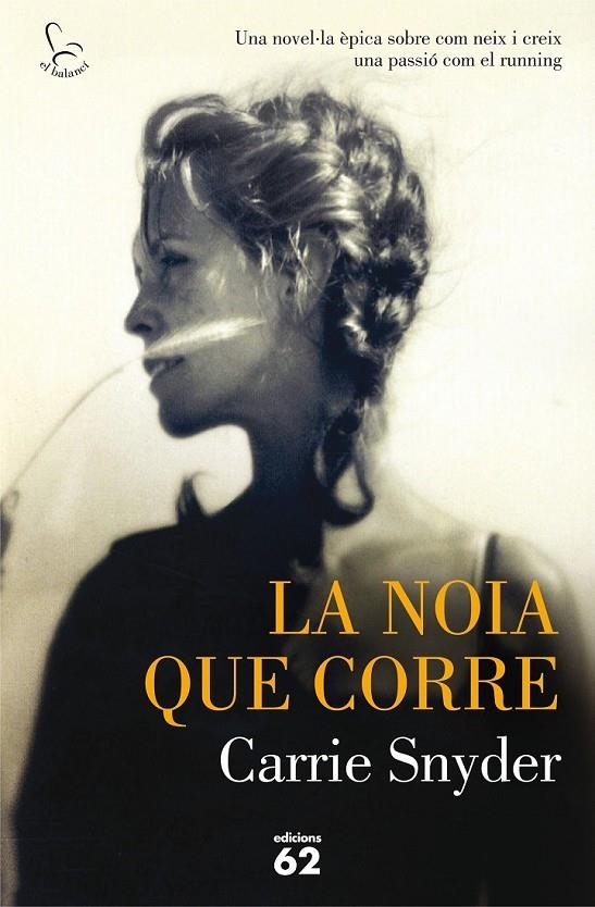 NOIA QUE CORRE, LA | 9788429774566 | SNYDER, CARRIE | Llibreria L'Altell - Llibreria Online de Banyoles | Comprar llibres en català i castellà online - Llibreria de Girona
