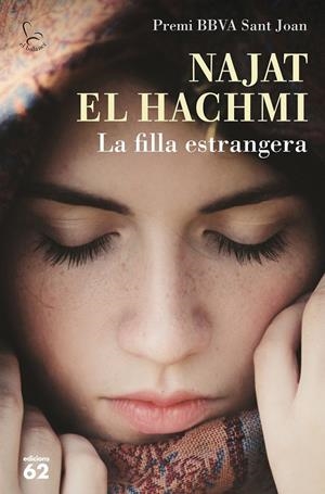FILLA ESTRANGERA, AL | 9788429774689 | NAJAT EL HACHMI, NAJAT | Llibreria L'Altell - Llibreria Online de Banyoles | Comprar llibres en català i castellà online - Llibreria de Girona