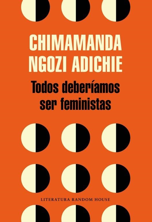 TODOS DEBERÍAMOS SER FEMINISTAS | 9788439730484 | NGOZI ADICHIE,CHIMAMANDA | Llibreria Online de Banyoles | Comprar llibres en català i castellà online