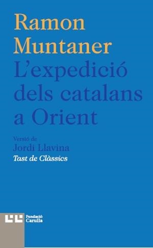 L'EXPEDICIÓ DELS CATALANS A ORIENT | 9788472267954 | Llibreria L'Altell - Llibreria Online de Banyoles | Comprar llibres en català i castellà online - Llibreria de Girona