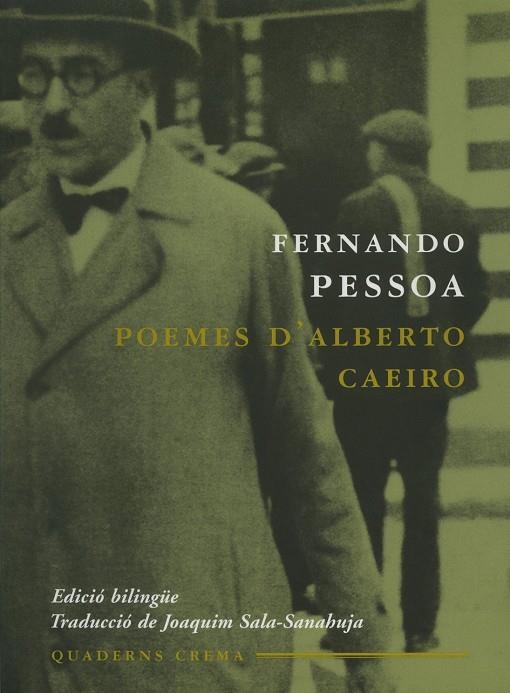 POEMES D'ALBERTO CAEIRO | 9788477273554 | PESSOA, FERNANDO | Llibreria Online de Banyoles | Comprar llibres en català i castellà online