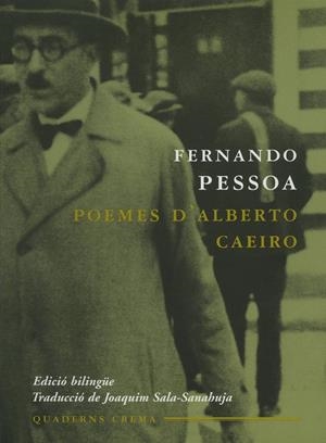 POEMES D'ALBERTO CAEIRO | 9788477273554 | PESSOA, FERNANDO | Llibreria L'Altell - Llibreria Online de Banyoles | Comprar llibres en català i castellà online - Llibreria de Girona