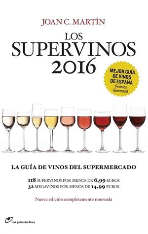 SUPERVINOS 2016, LOS | 9788415070542 | MARTÍN, JOAN C. | Llibreria L'Altell - Llibreria Online de Banyoles | Comprar llibres en català i castellà online - Llibreria de Girona