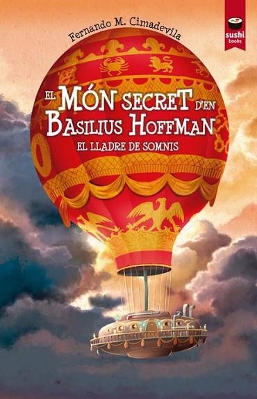 LLADRE DE SOMNIS, EL | 9788415920786 | CIMADEVILA BOTANA, FERNANDO M. | Llibreria Online de Banyoles | Comprar llibres en català i castellà online