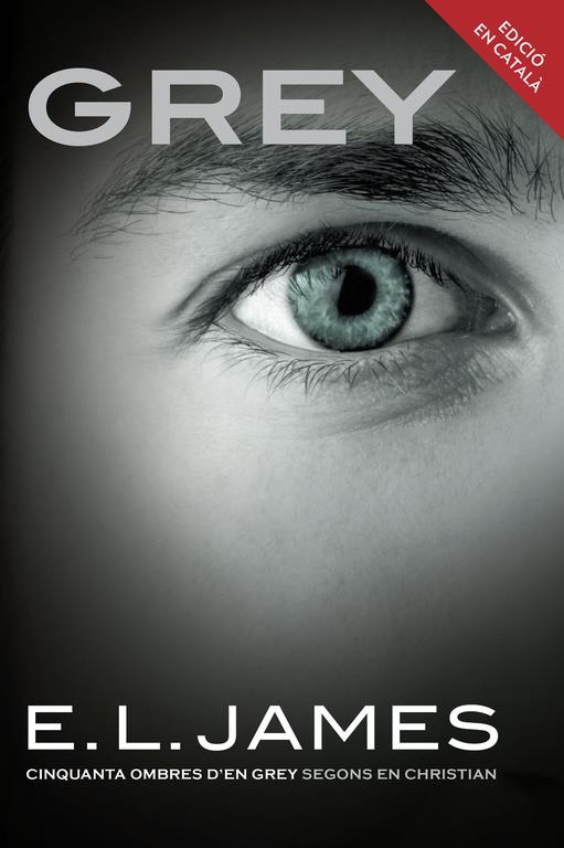 GREY (CATALÀ) | 9788416430000 | JAMES,E.L. | Llibreria L'Altell - Llibreria Online de Banyoles | Comprar llibres en català i castellà online - Llibreria de Girona