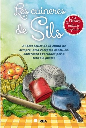 CUINERES DE SILS, LES | 9788482647272 | DE SILS , CUINERES | Llibreria L'Altell - Llibreria Online de Banyoles | Comprar llibres en català i castellà online - Llibreria de Girona