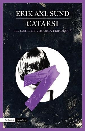 CATARSI (LES CARES DE VICTORIA BERGMAN 3) | 9788416367146 | ERIK AXL SUND | Llibreria Online de Banyoles | Comprar llibres en català i castellà online
