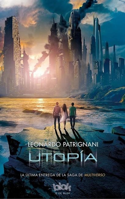 MULTIVERSO. UTOPÍA | 9788416075577 | PATRIGNANI, LEONARDO | Llibreria L'Altell - Llibreria Online de Banyoles | Comprar llibres en català i castellà online - Llibreria de Girona
