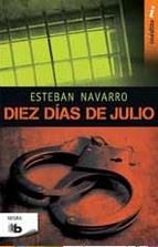 DIEZ DÍAS DE JULIO | 9788490701133 | NAVARRO, ESTEBAN | Llibreria L'Altell - Llibreria Online de Banyoles | Comprar llibres en català i castellà online - Llibreria de Girona