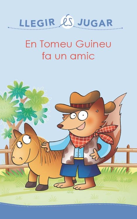TOMEU GUINEU FA UN AMIC, EN | 9788416490097 | Llibreria L'Altell - Llibreria Online de Banyoles | Comprar llibres en català i castellà online - Llibreria de Girona