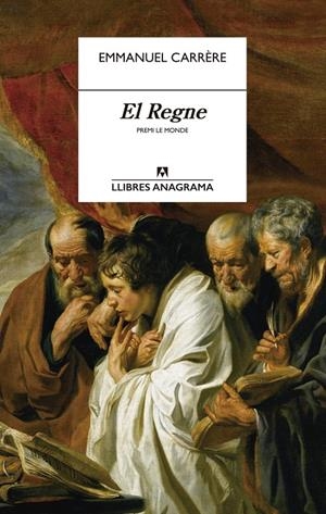 EL REGNE | 9788433915214 | CARRÈRE, EMMANUEL | Llibreria L'Altell - Llibreria Online de Banyoles | Comprar llibres en català i castellà online - Llibreria de Girona