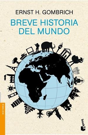 BREVE HISTORIA DEL MUNDO | 9788499423470 | ERNST H. GOMBRICH | Llibreria Online de Banyoles | Comprar llibres en català i castellà online