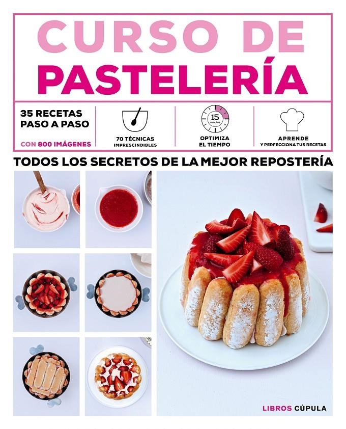 CURSO DE PASTELERÍA | 9788448021856 | AA. VV. | Llibreria L'Altell - Llibreria Online de Banyoles | Comprar llibres en català i castellà online - Llibreria de Girona