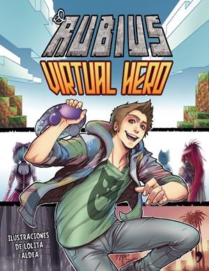 VIRTUAL HERO | 9788499985008 | EL RUBIUS | Llibreria L'Altell - Llibreria Online de Banyoles | Comprar llibres en català i castellà online - Llibreria de Girona