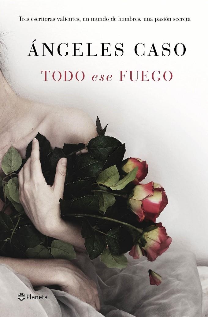 TODO ESE FUEGO | 9788408144700 | CASO ÁNGELES | Llibreria L'Altell - Llibreria Online de Banyoles | Comprar llibres en català i castellà online - Llibreria de Girona