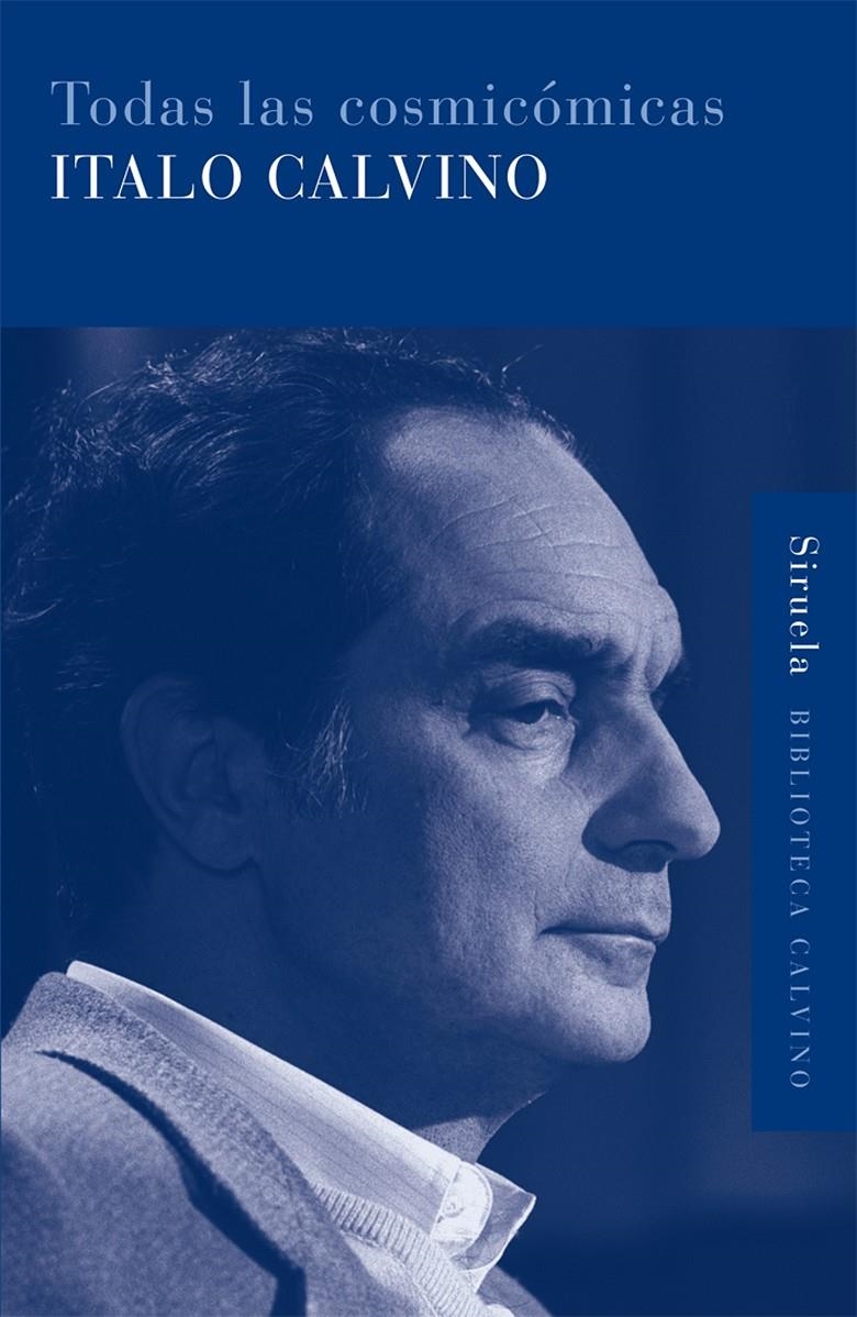 TODAS LAS COSMICÓMICAS | 9788498410051 | CALVINO, ITALO | Llibreria L'Altell - Llibreria Online de Banyoles | Comprar llibres en català i castellà online - Llibreria de Girona