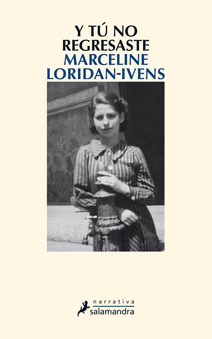 Y TÚ NO REGRESASTE | 9788498387117 | LORIDAN-IVENS, MARCELINE | Llibreria Online de Banyoles | Comprar llibres en català i castellà online