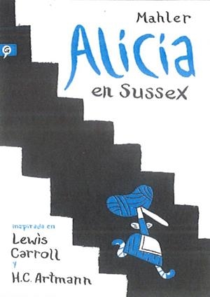 ALICIA EN SUSSEX | 9788416131174 | MAHLER, NICOLAS | Llibreria L'Altell - Llibreria Online de Banyoles | Comprar llibres en català i castellà online - Llibreria de Girona