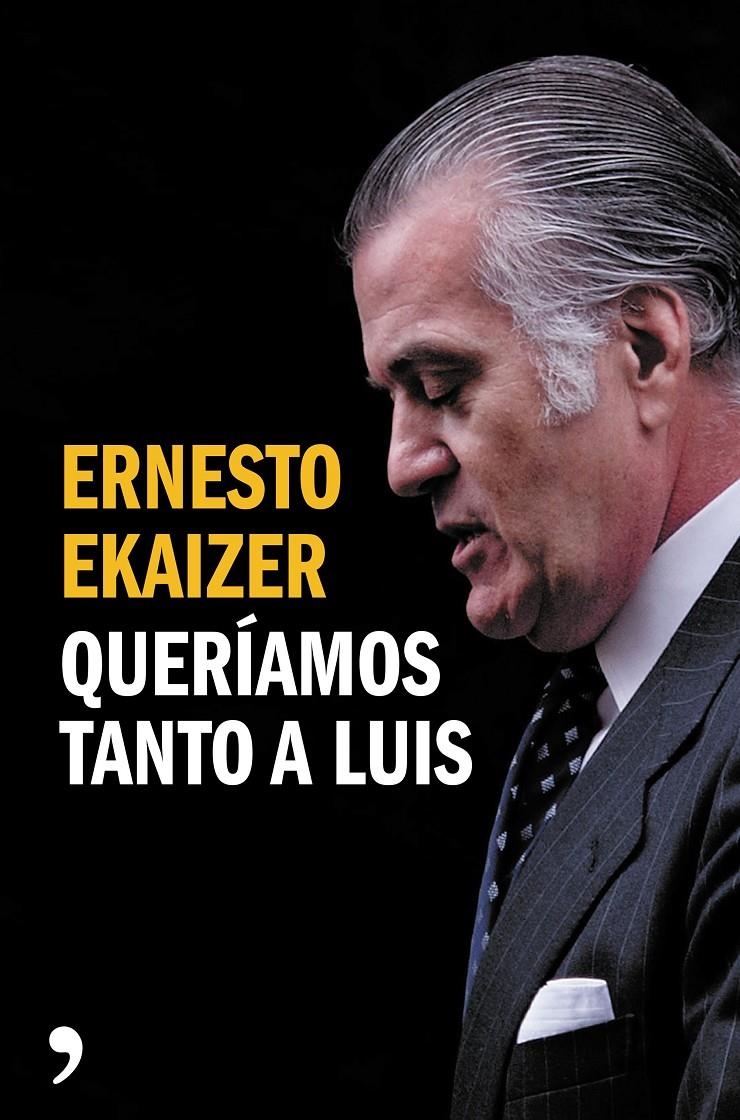 QUERÍAMOS TANTO A LUIS | 9788499984926 | EKAIZER ERNESTO  | Llibreria L'Altell - Llibreria Online de Banyoles | Comprar llibres en català i castellà online - Llibreria de Girona