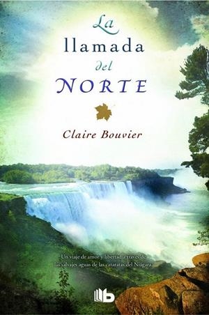 LLAMADA DEL NORTE, LA | 9788490701188 | BOUVIER, CLAIRE | Llibreria L'Altell - Llibreria Online de Banyoles | Comprar llibres en català i castellà online - Llibreria de Girona