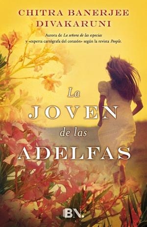 JOVEN DE LAS ADELFAS, LA | 9788466656863 | DIVAKARUNI, CHITRA BANERJEE | Llibreria Online de Banyoles | Comprar llibres en català i castellà online