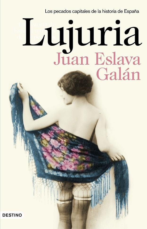LUJURIA | 9788423349791 | JUAN ESLAVA GALÁN | Llibreria L'Altell - Llibreria Online de Banyoles | Comprar llibres en català i castellà online - Llibreria de Girona