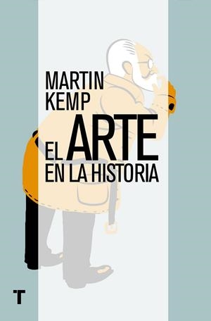 EL ARTE EN LA HISTORIA | 9788416142200 | KEMP, MARTIN | Llibreria Online de Banyoles | Comprar llibres en català i castellà online