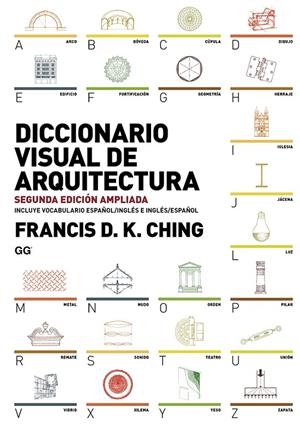 DICCIONARIO VISUAL DE ARQUITECTURA | 9788425227868 | CHING, FRANCIS D.K. | Llibreria Online de Banyoles | Comprar llibres en català i castellà online