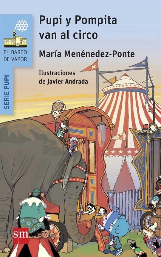 PUPI Y POMPITA EN EL CIRCO | 9788467582871 | MENÉNDEZ-PONTE, MARÍA | Llibreria L'Altell - Llibreria Online de Banyoles | Comprar llibres en català i castellà online - Llibreria de Girona