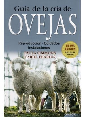 GUÍA DE LA CRÍA DE OVEJAS | 9788428215442 | SIMMONS, PAULA/EKARIUS, CAROL | Llibreria L'Altell - Llibreria Online de Banyoles | Comprar llibres en català i castellà online - Llibreria de Girona