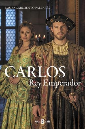 CARLOS, REY EMPERADOR | 9788401015410 | SARMIENTO PALLARÉS,LAURA | Llibreria Online de Banyoles | Comprar llibres en català i castellà online