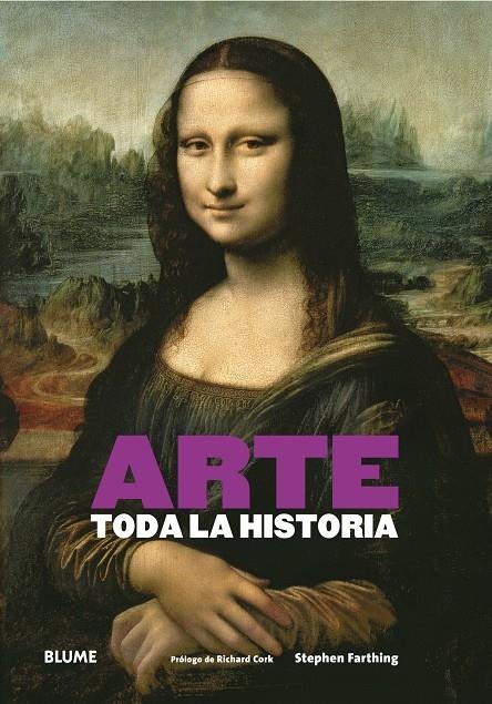 ARTE. TODA LA HISTORIA | 9788416138616 | FARTHING, STEPHEN/CORK, RICHARD | Llibreria L'Altell - Llibreria Online de Banyoles | Comprar llibres en català i castellà online - Llibreria de Girona
